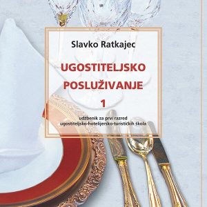UGOSTITELJSKO POSLUŽIVANJE 1