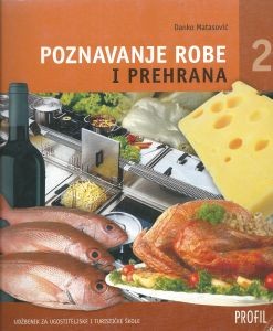 POZNAVANJE ROBE I PREHRANA 2