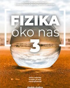 FIZIKA OKO NAS 3