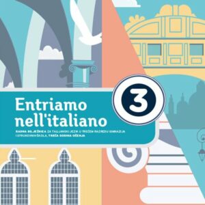 ENTRIAMO NELL'ITALIANO 3 - radna bilježnica