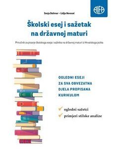 ŠKOLSKI ESEJ I SAŽETAK NA DRŽAVNOJ MATURI - NOVO
